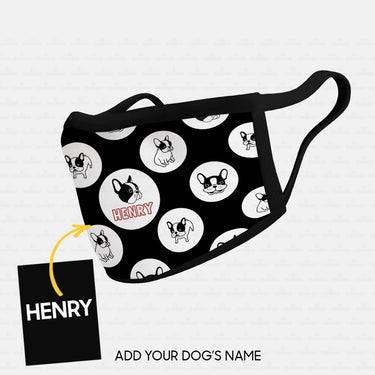 Personalized Dog Gift Idea - Frenchie In White Spots For Dog Lovers - Cloth Mask